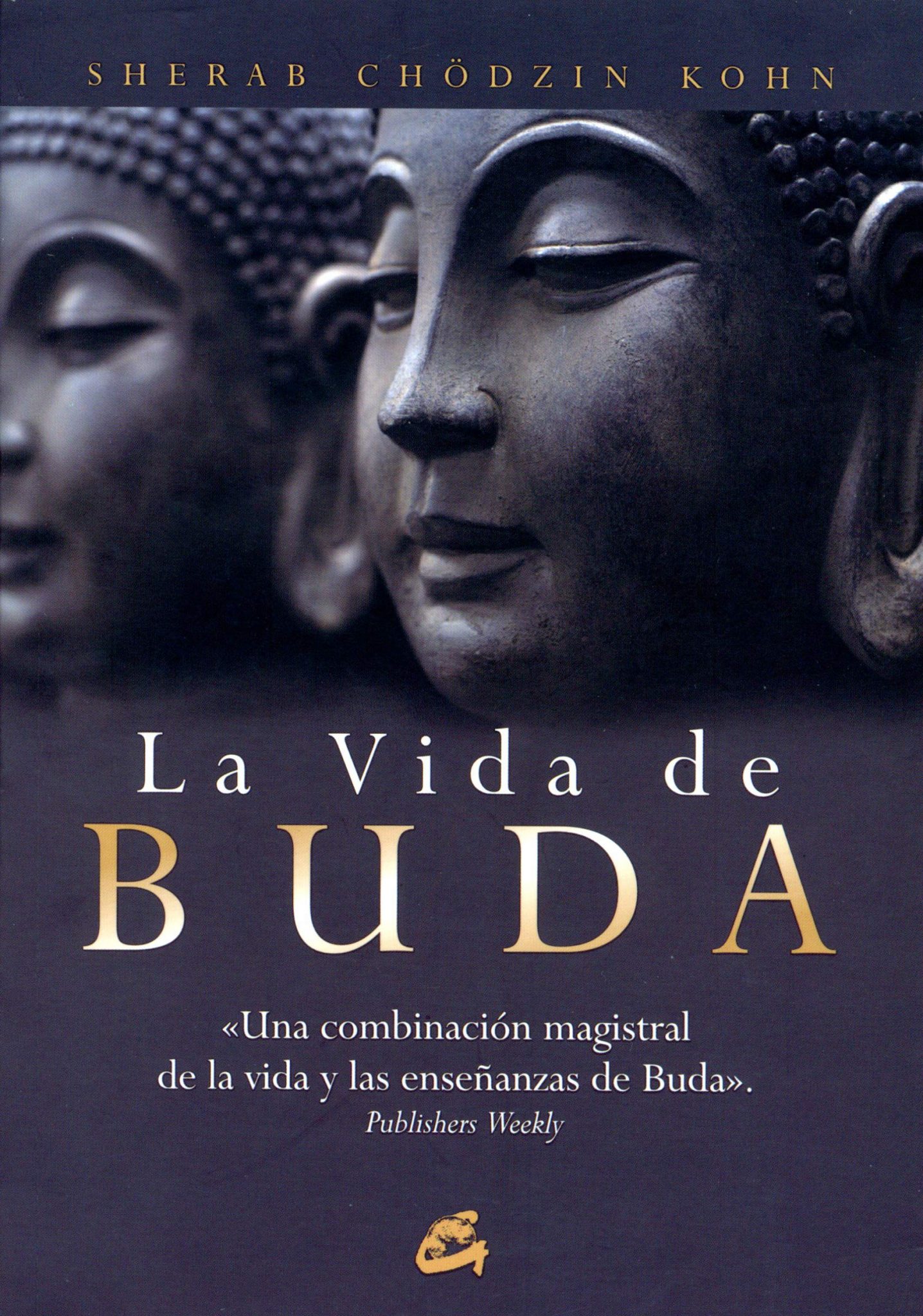 La vida de Buda, libro de Sherab Chödzin Kohn